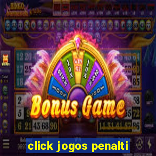 click jogos penalti